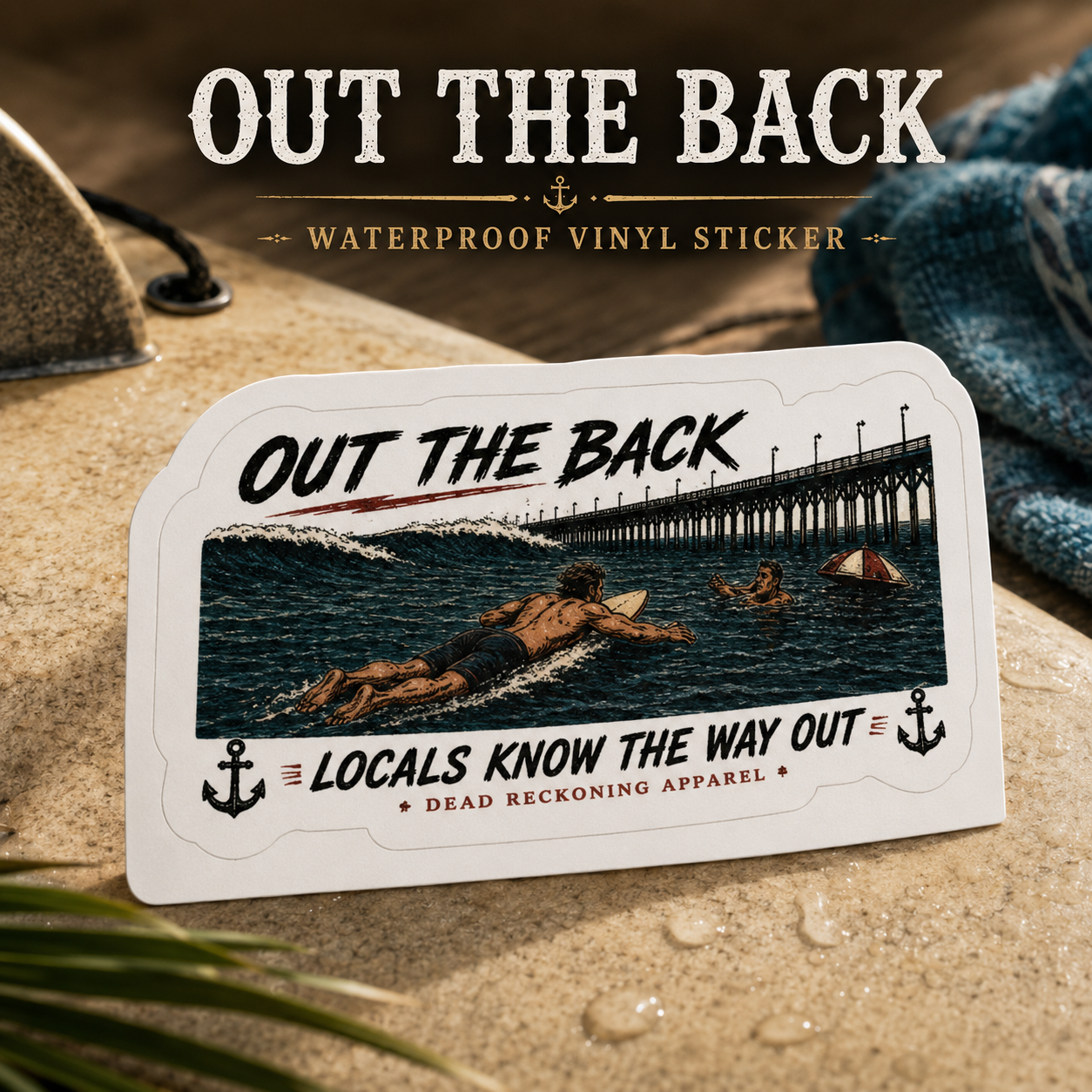 Out the Back Sticker